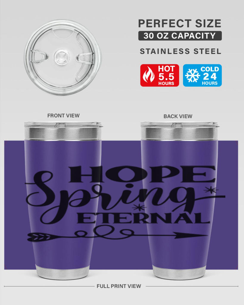 Hope Spring Eternal 256#- spring- Tumbler