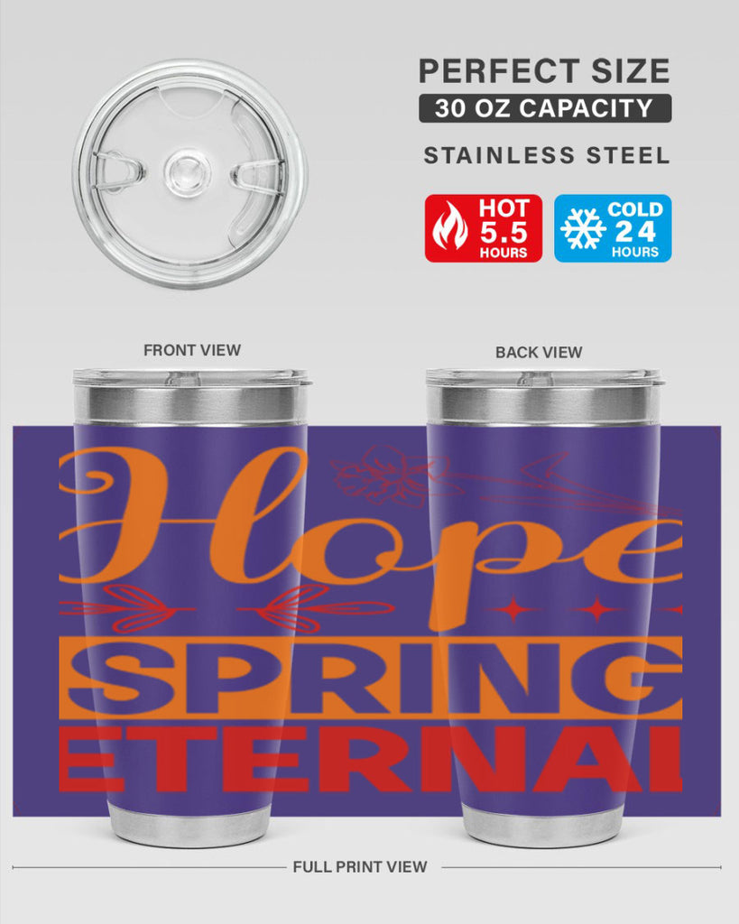 Hope spring eternal 253#- spring- Tumbler