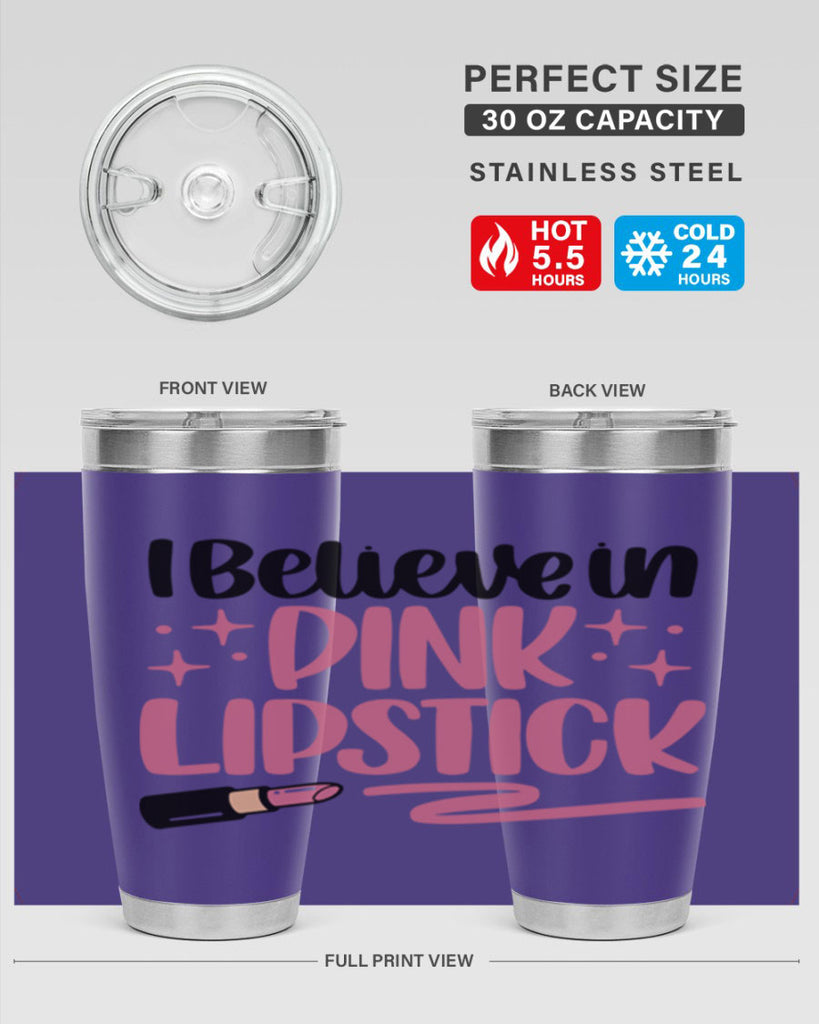I Believe In Pink Lipstick Style 85#- make up- Tumbler