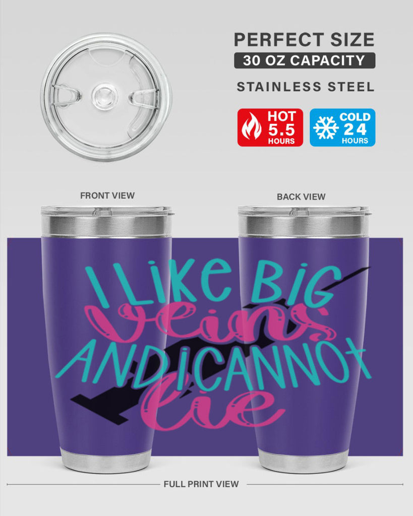 I Like Big Veins And I Can Not Lie Style Style 175#- nurse- tumbler