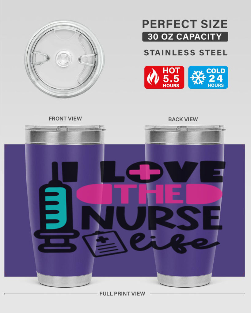 I Love The Nurse Life Style Style 168#- nurse- tumbler