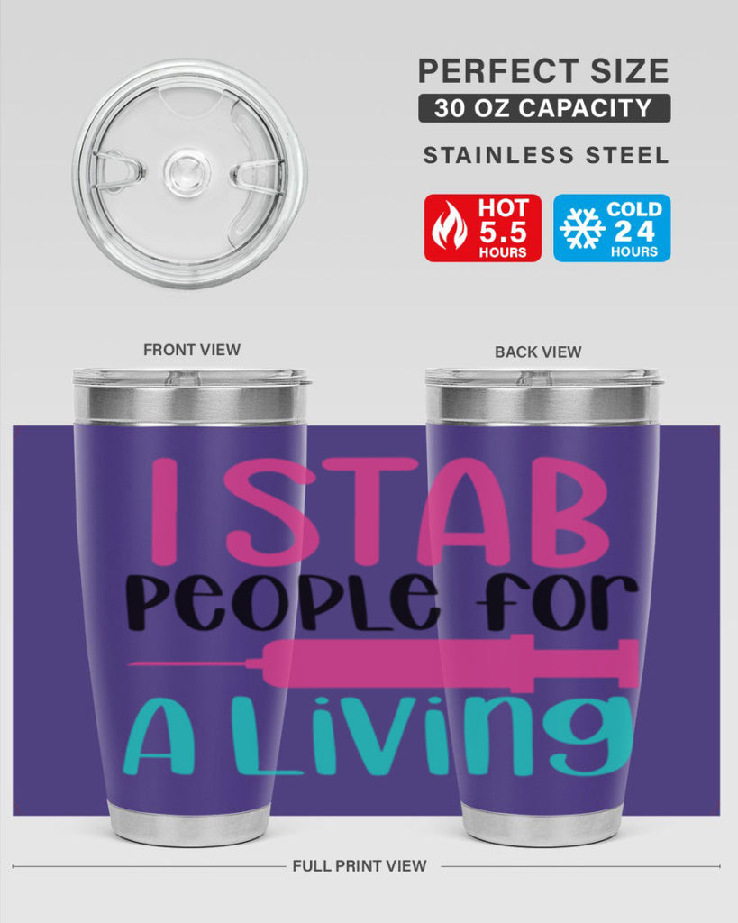 I Stab People For A Living Style Style 164#- nurse- tumbler