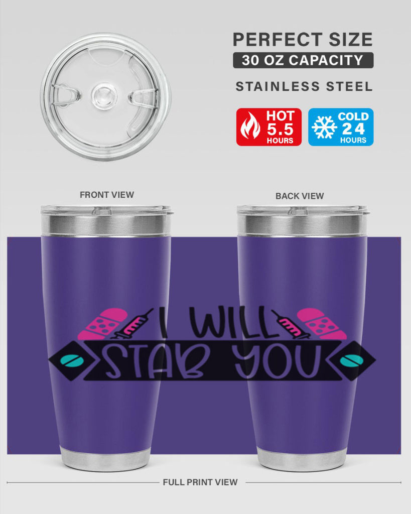 I Will Stab You Style Style 162#- nurse- tumbler