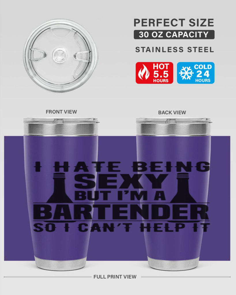 I hate being Style 1#- bartender- tumbler