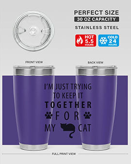 I’m Just Trying Style 61#- cat- Tumbler