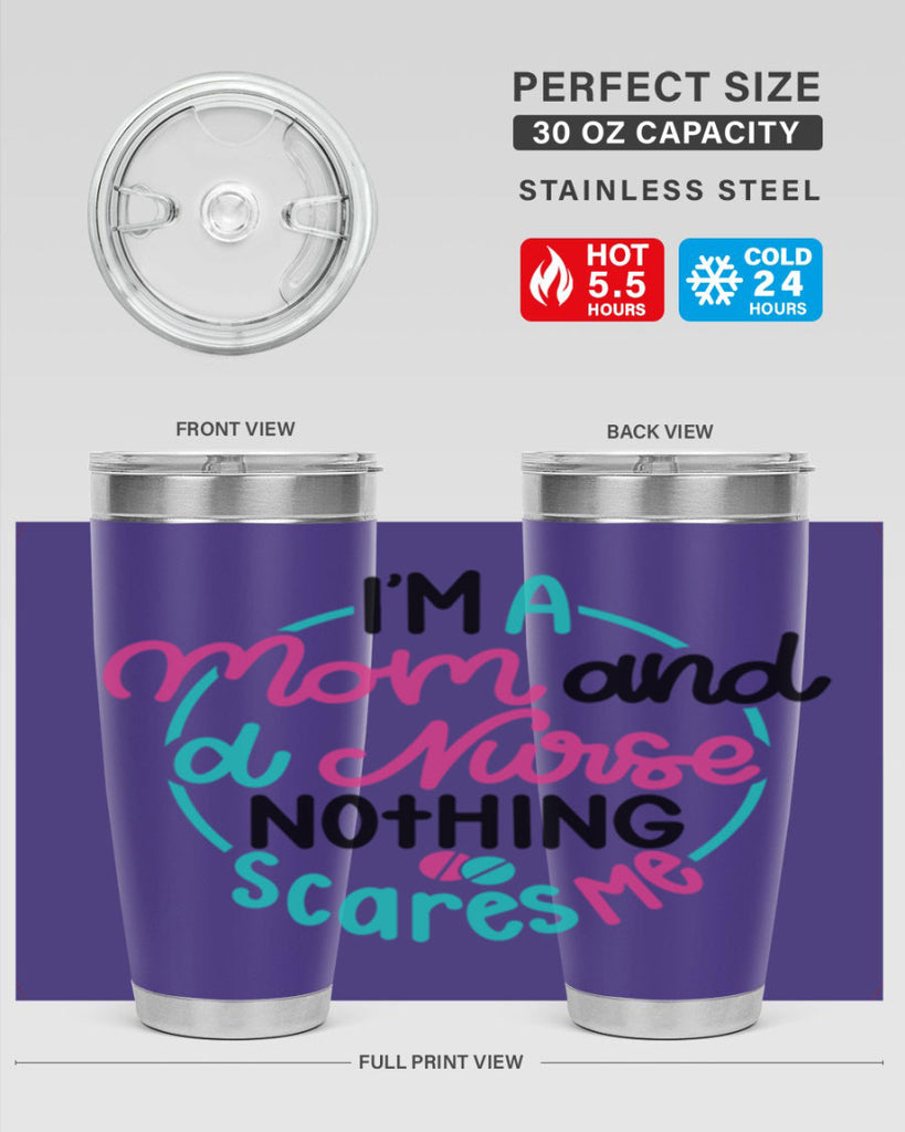 Im A Mom And A Nurse Nothing Style Style 158#- nurse- tumbler