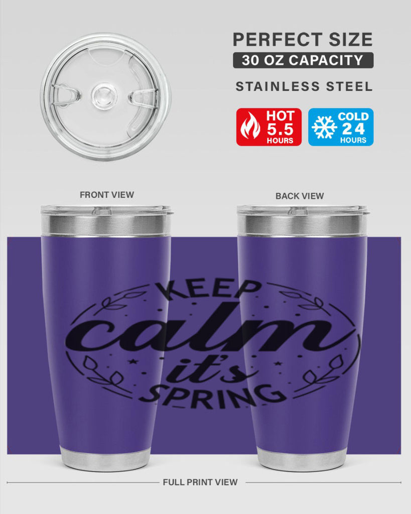 Keep calm its spring  294#- spring- Tumbler