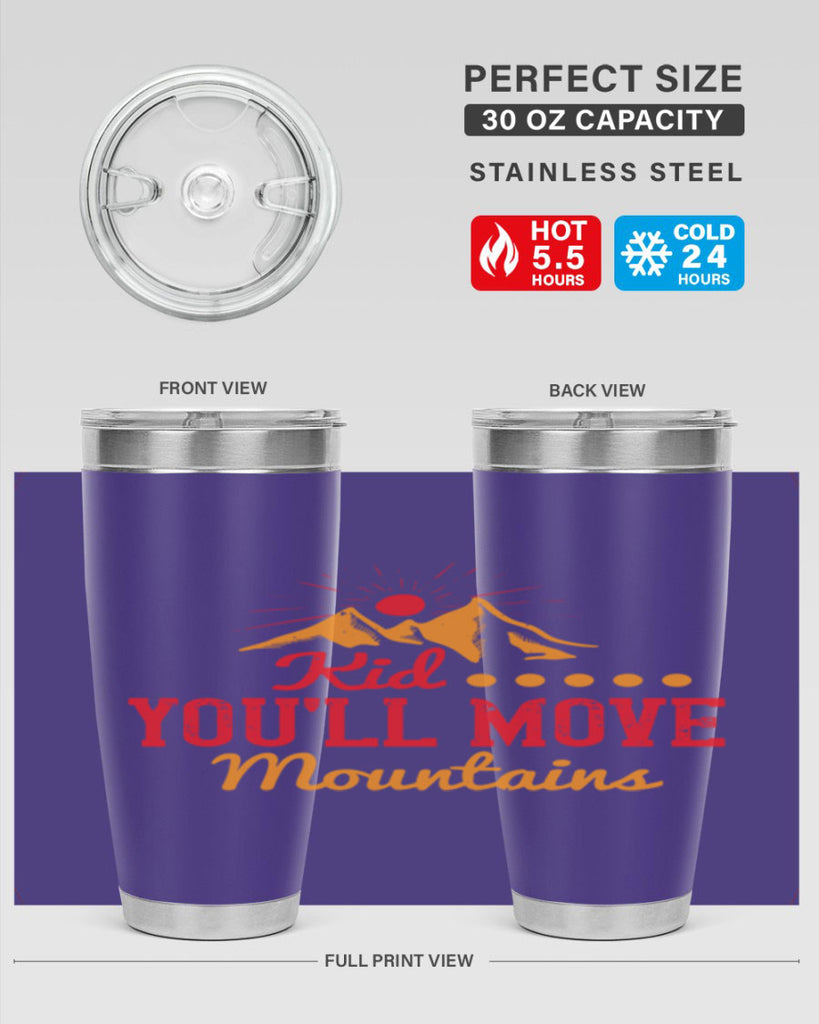 Kid youll move mountains Style 28#- baby- Tumbler