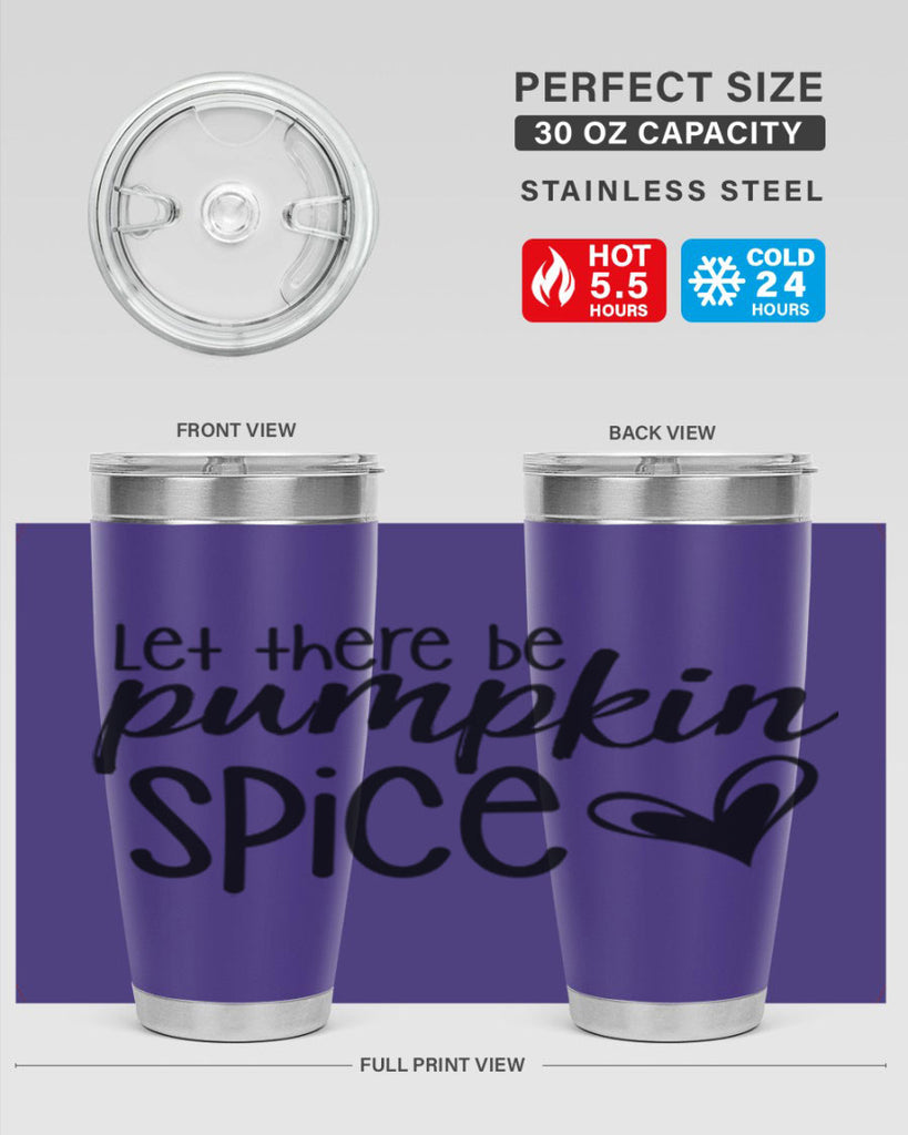 Let There Be Pumpkin Spice 403#- fall- Tumbler