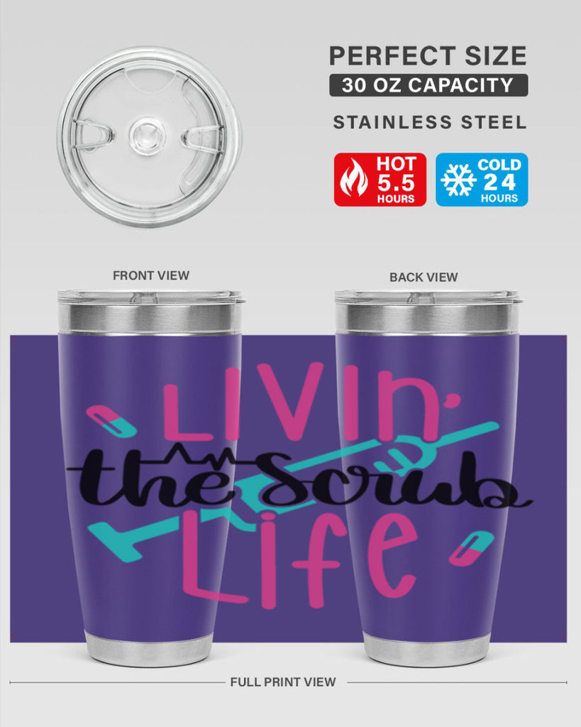 Livin The Scrub Life Style Style 137#- nurse- tumbler