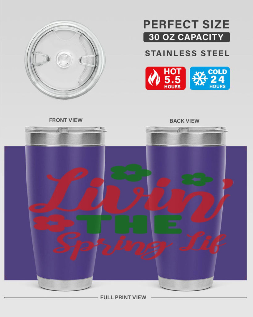 Livin the Spring Lif 317#- spring- Tumbler