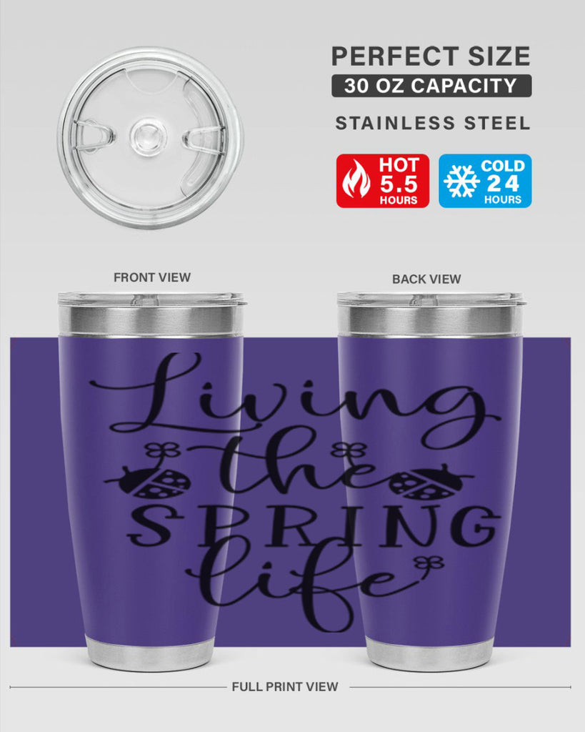 Living the spring life design 324#- spring- Tumbler