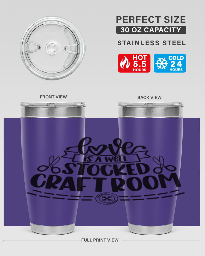 Love Is A Well Stocked 13#- crafting- Tumbler