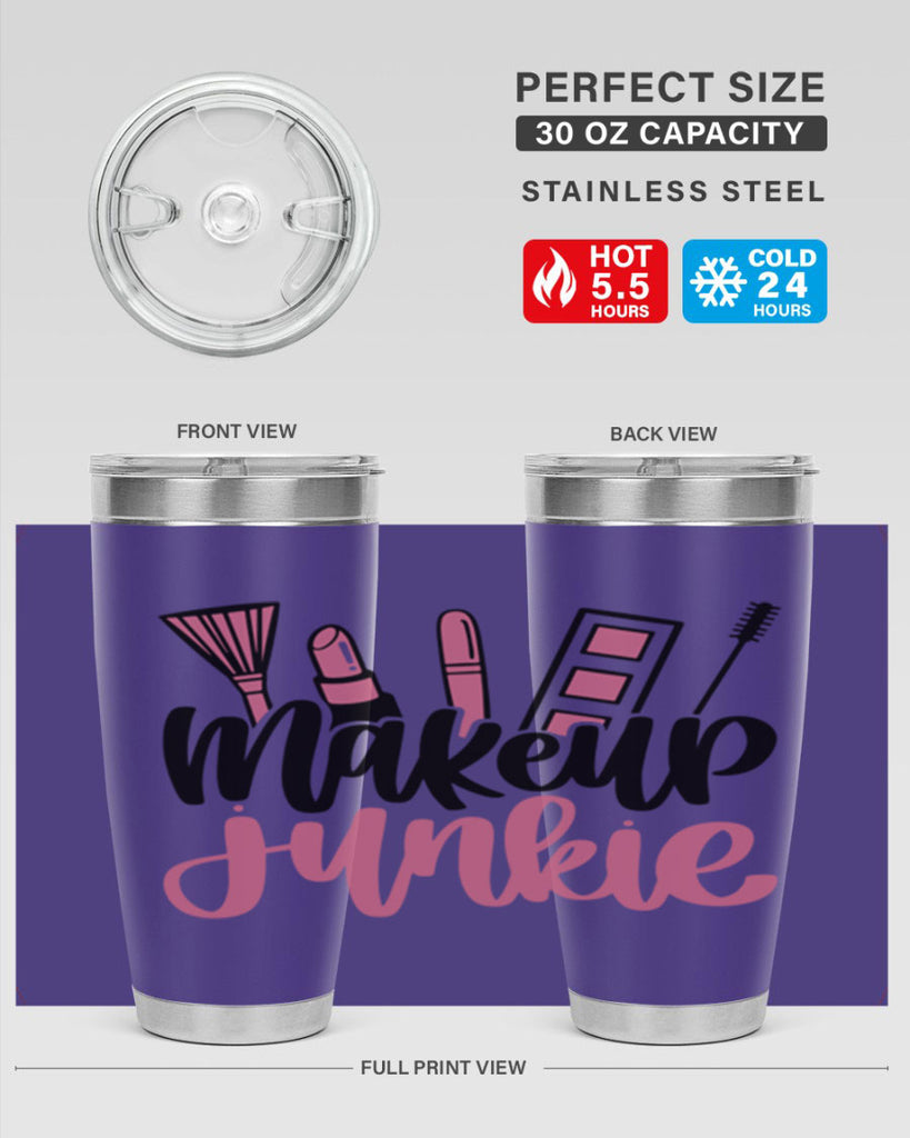 Makeup Junkie Style 43#- make up- Tumbler