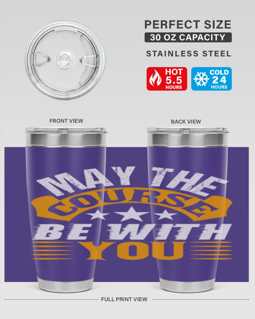 May the course be with you 43#- farming and gardening- Tumbler