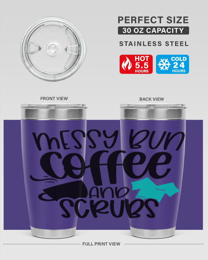 Messy Bun Coffee And Scrubs Style Style 132#- nurse- tumbler