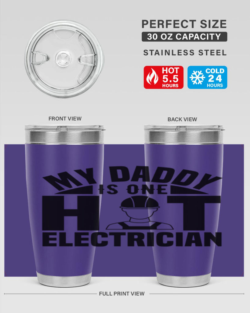 My Daddy Style 24#- electrician- tumbler