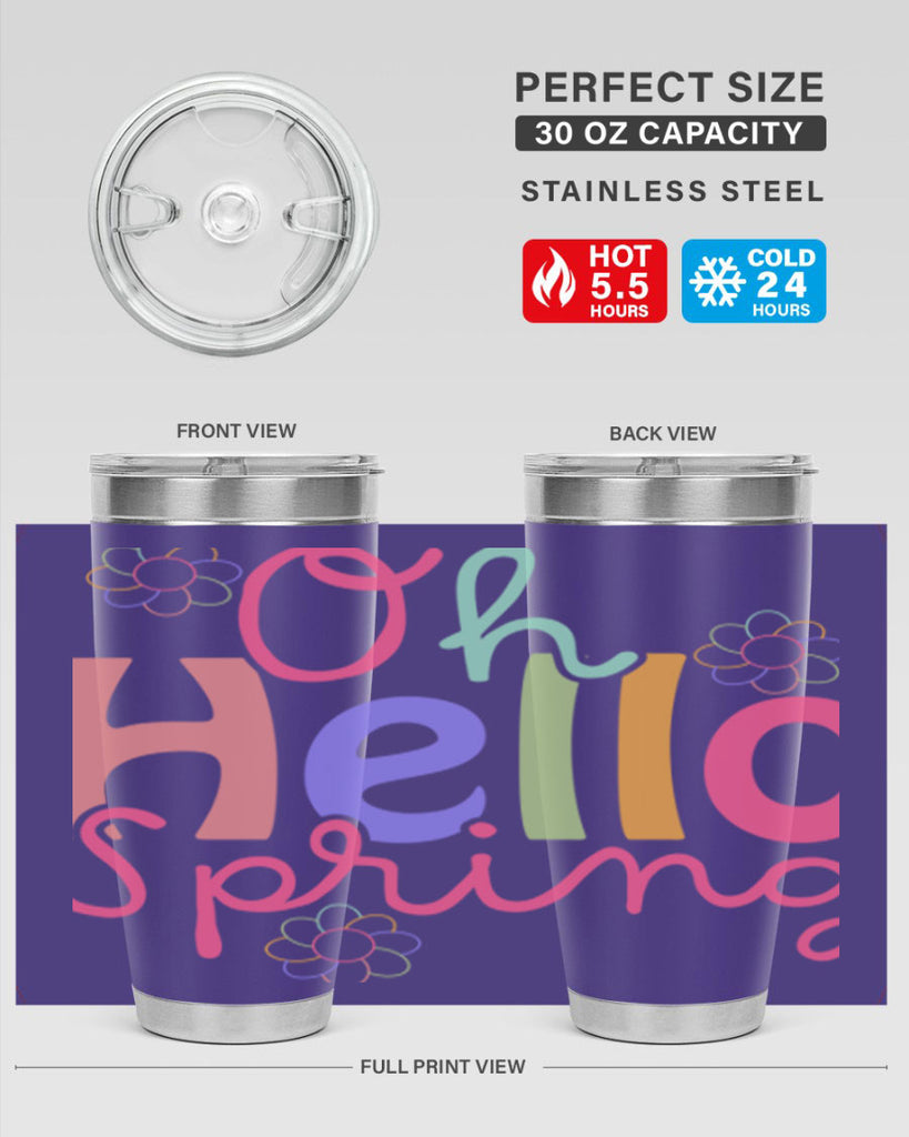Oh hello spring 357#- spring- Tumbler