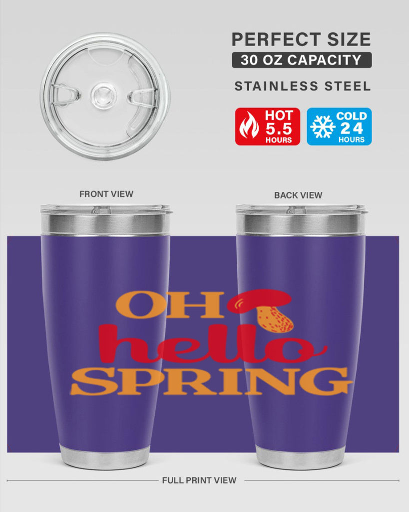 Oh hello spring 359#- spring- Tumbler