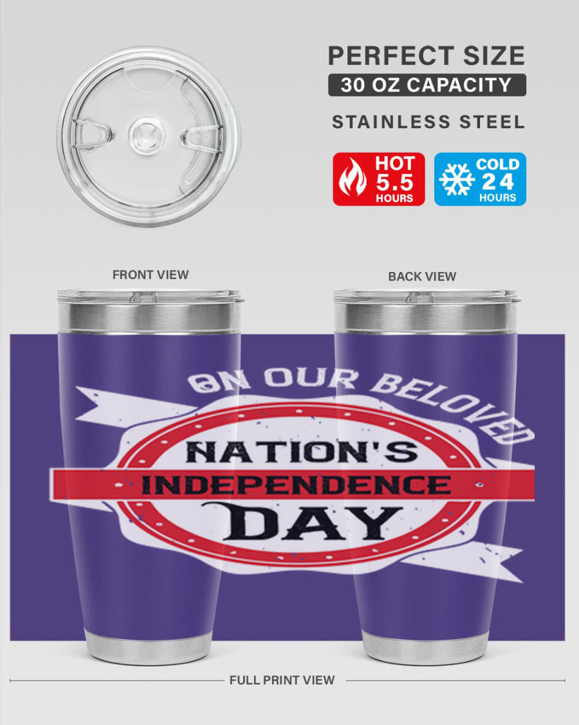 On our beloved Nations Independence Day Style 134#- Fourt Of July- Tumbler