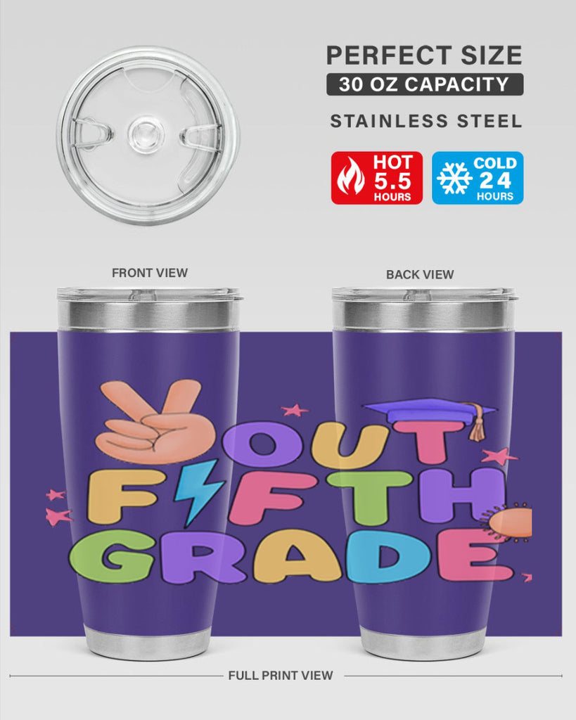 Peace Out 5th Grade Peace 20#- 5th grade- Tumbler