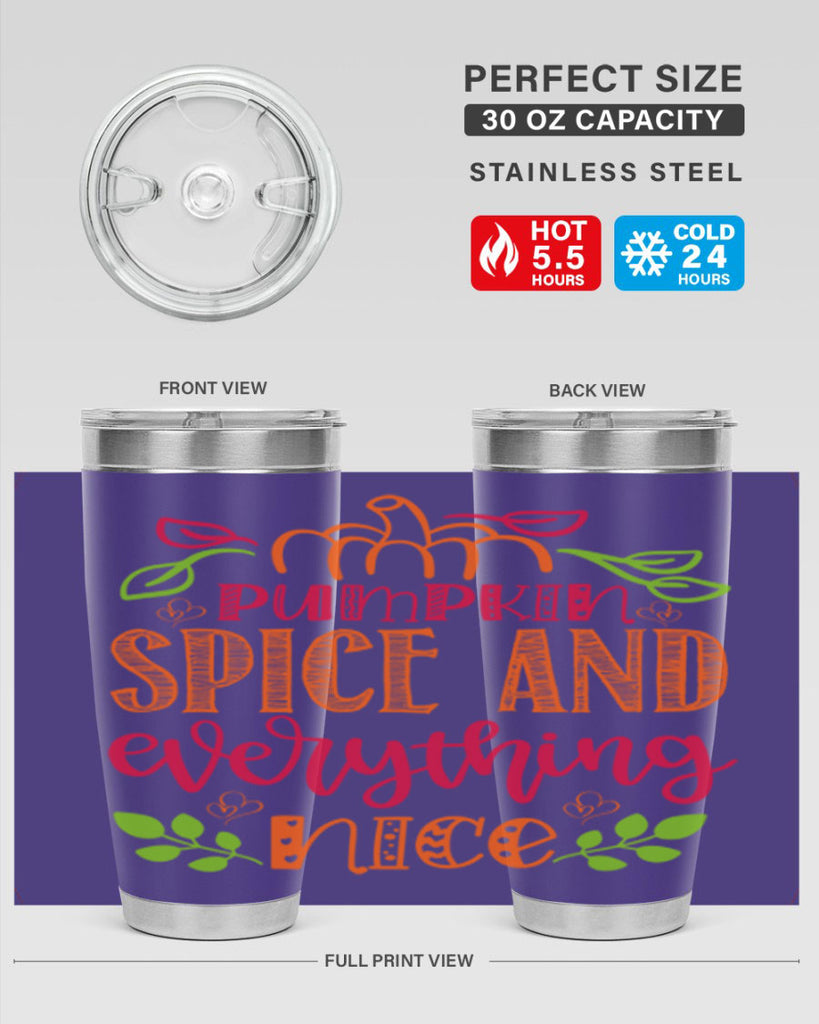 Pumpkin Spice and Everything Nice 536#- fall- Tumbler