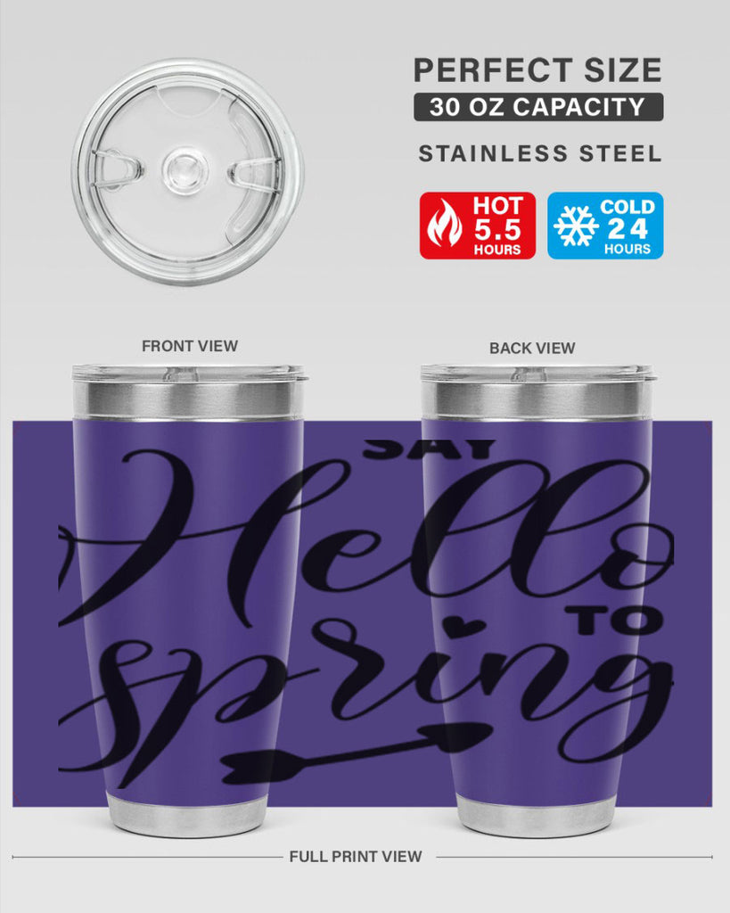 Say Hello to Spring402#- spring- Tumbler