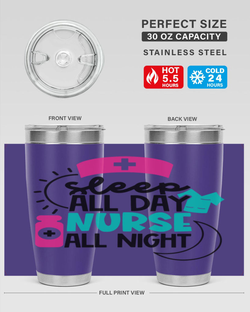 Sleep All Day Nurse All Night Style Style 36#- nurse- tumbler