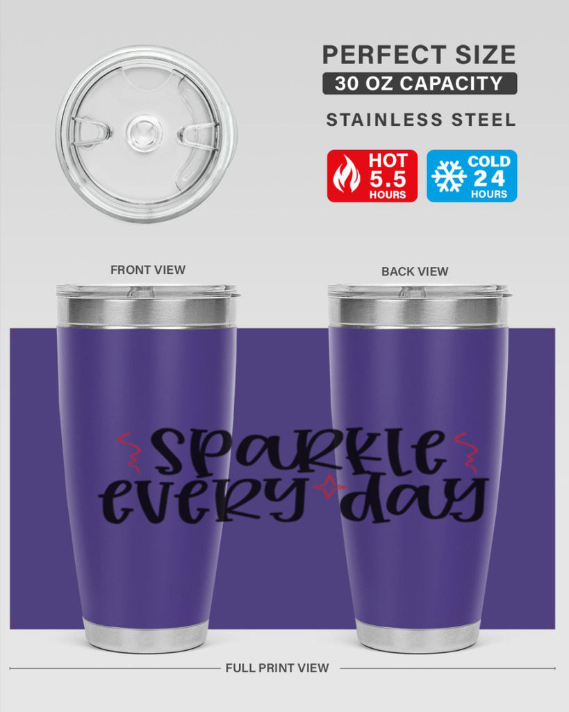 Sparkle every day design Style 220#- make up- Tumbler