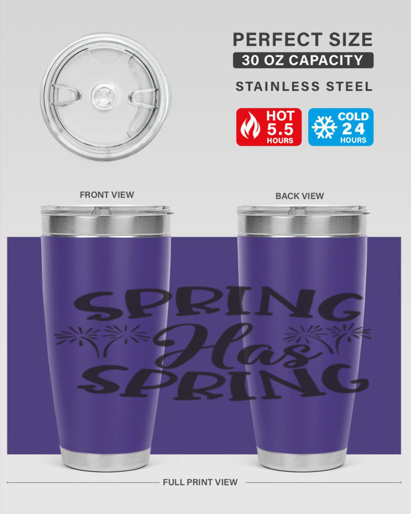 Spring has spring431#- spring- Tumbler