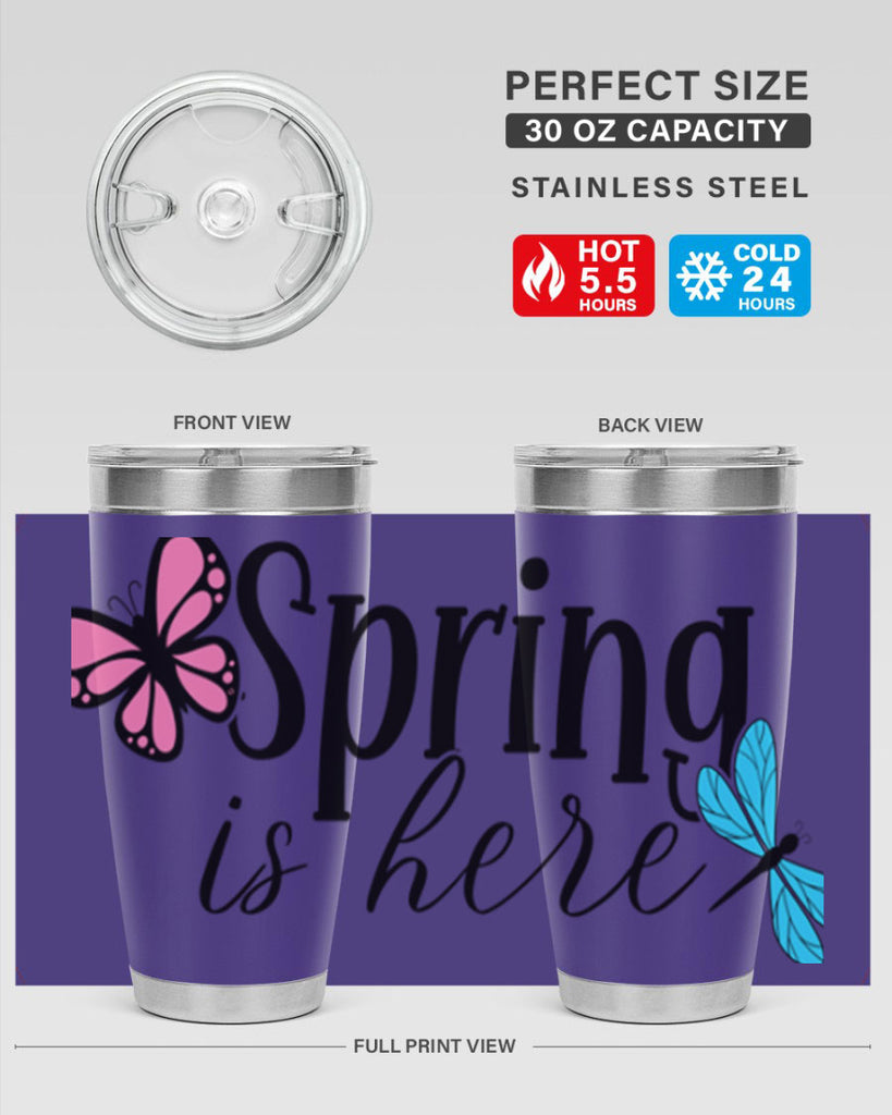 Spring is here 440#- spring- Tumbler