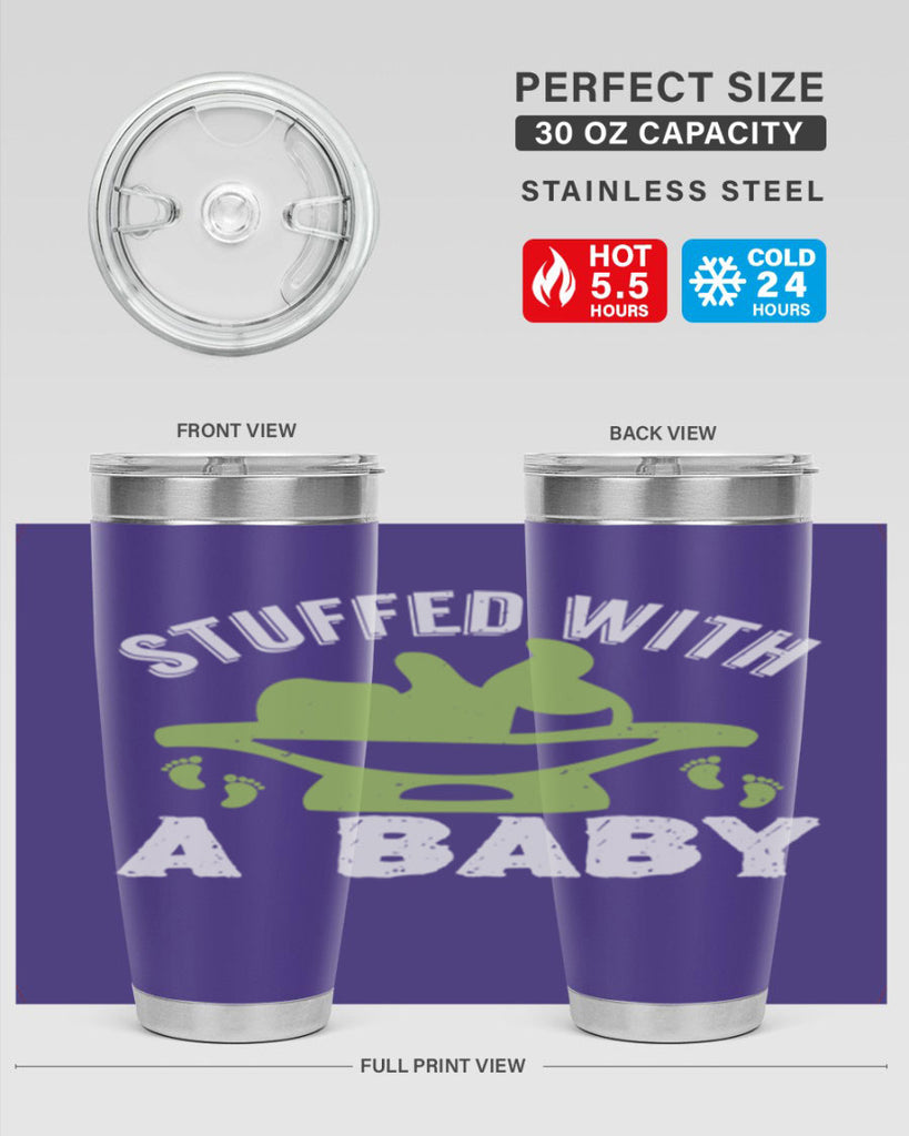Stuffed with a Baby Style 170#- baby- tumbler