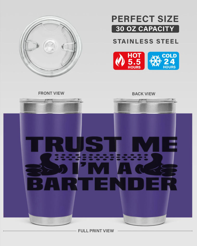 Trust me Style 11#- bartender- tumbler