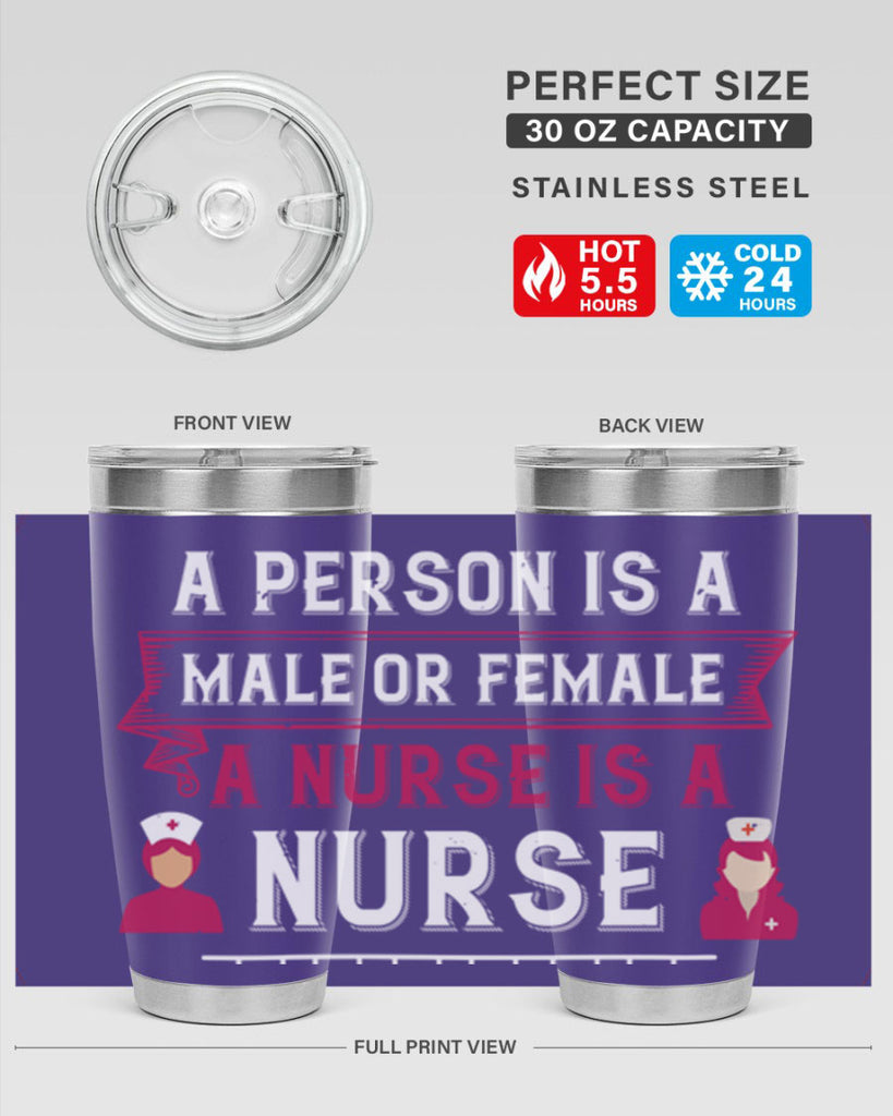Whether a person is a male or female a nurse is a nurse Style 252#- nurse- tumbler