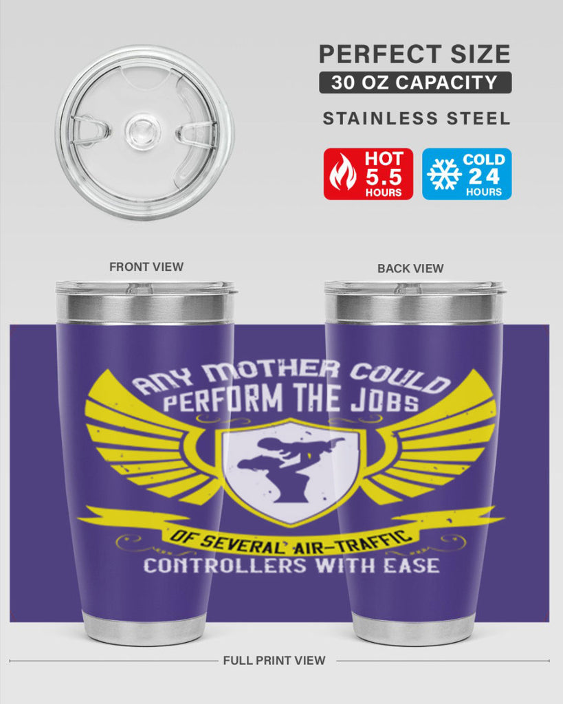 any mother could perform 88#- mothers day- Tumbler