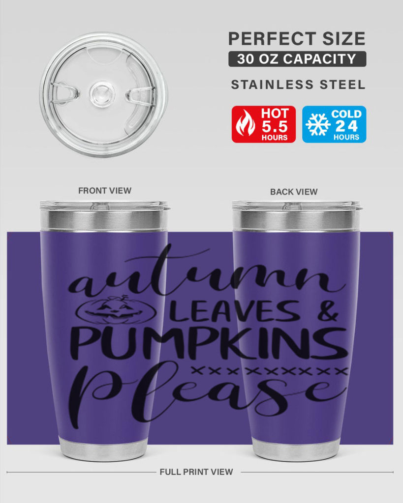 autumn leaves pumpkins please 24#- fall- Tumbler