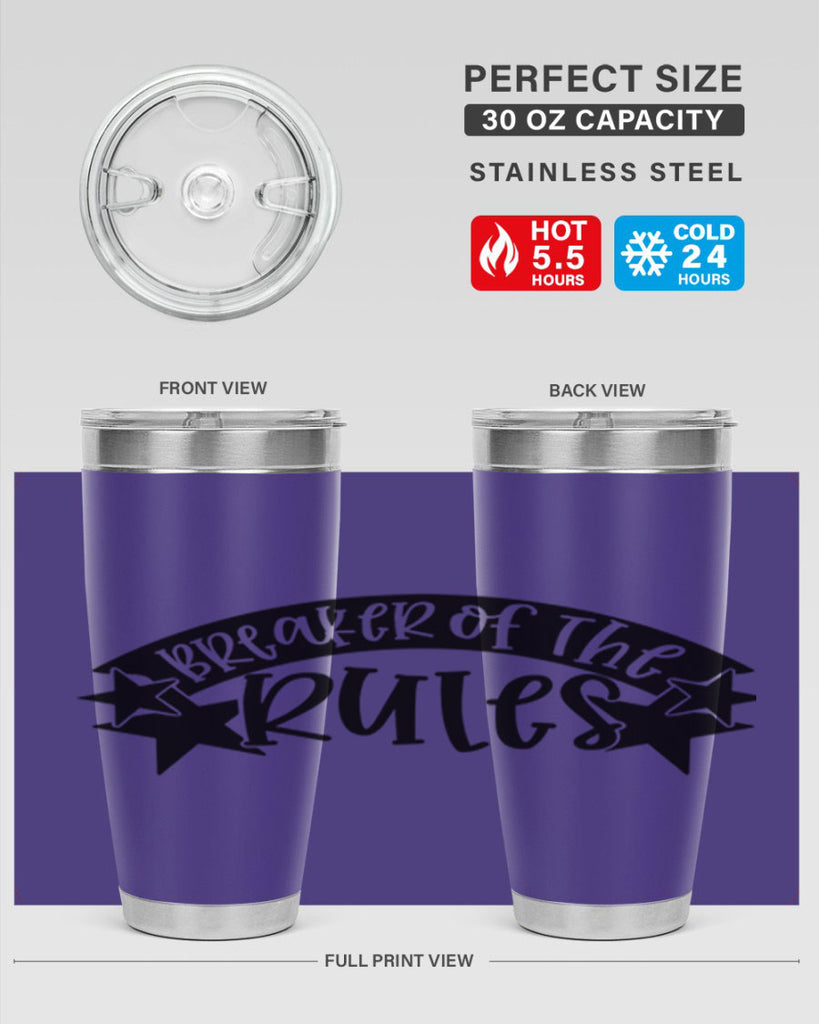 breaker of the rules 69#- fathers day- Tumbler