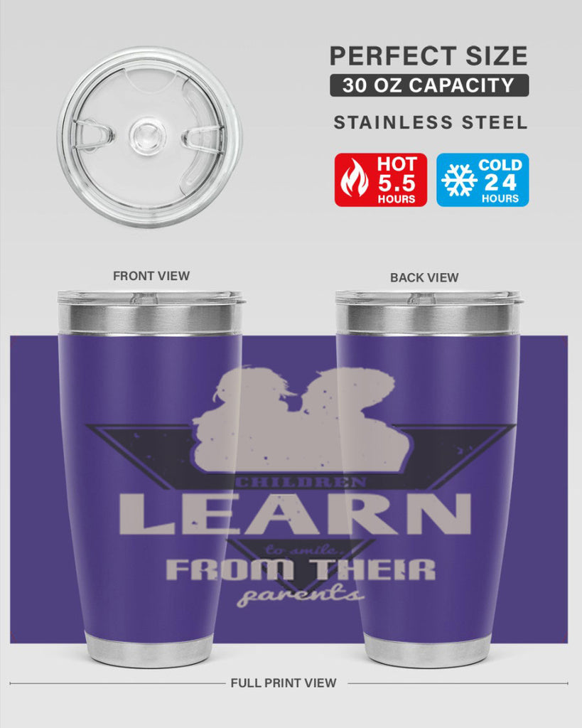 children learn to smile 250#- fathers day- Tumbler