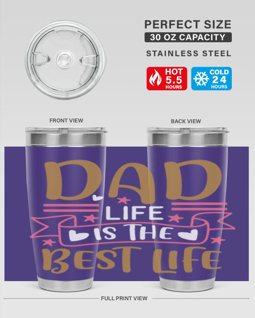 dad life is the best life 104#- fathers day- Tumbler