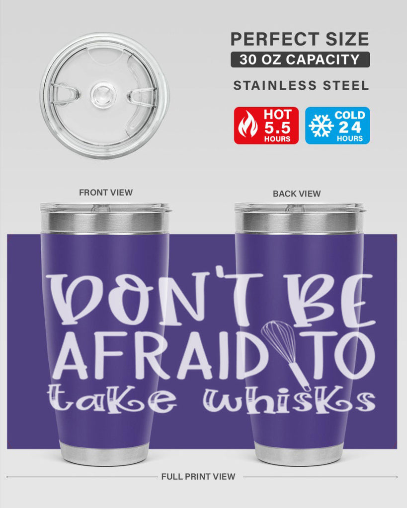 dont be afraid to take whisks 41#- kitchen- Tumbler