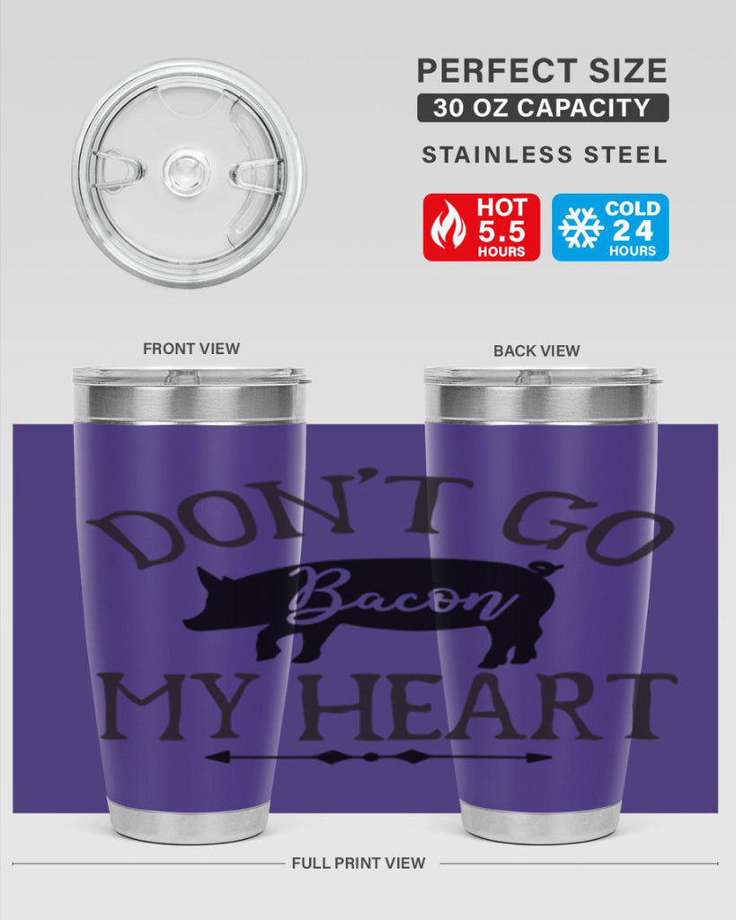 dont go bacon my heart 110#- kitchen- Tumbler