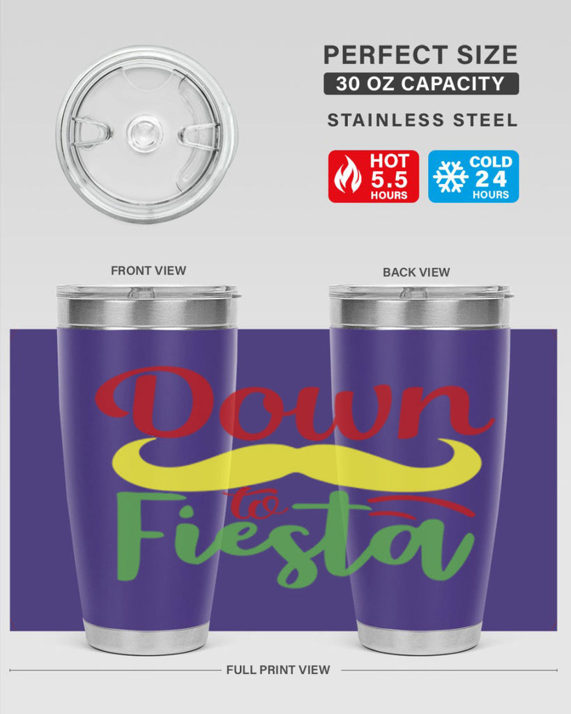 down to fiesta 3#- cinco de mayo- Tumbler
