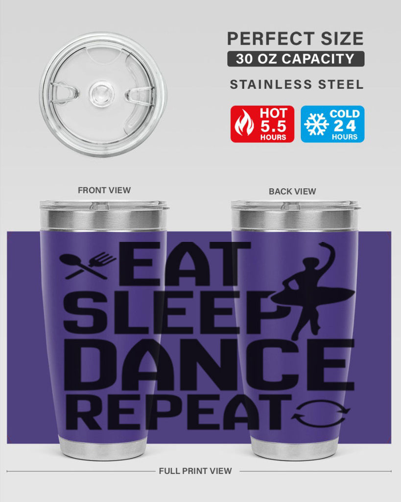 eat sleep dance repeat 35#- ballet- Tumbler