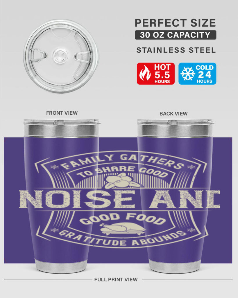 family gathers to share good noise and good food gratitude abounds 48#- thanksgiving- Tumbler