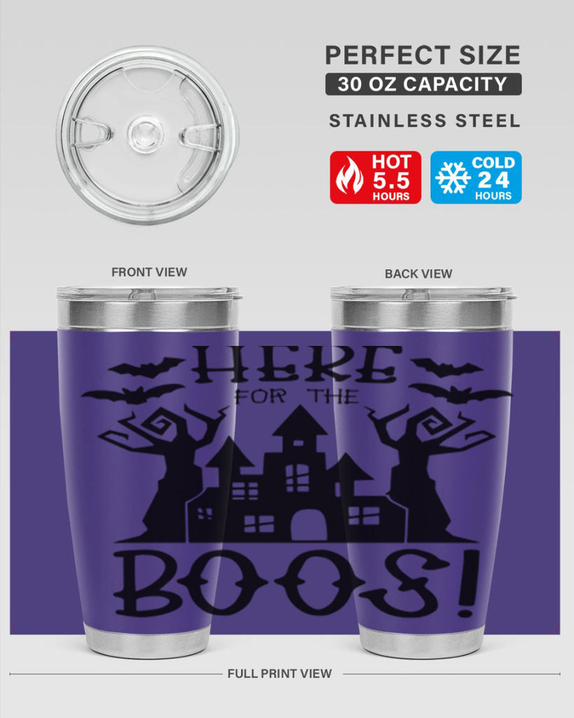 here for the boos 59#- halloween- Tumbler