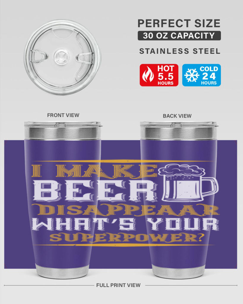 i make beer disappeaar what’s your superpower 73#- beer- Tumbler