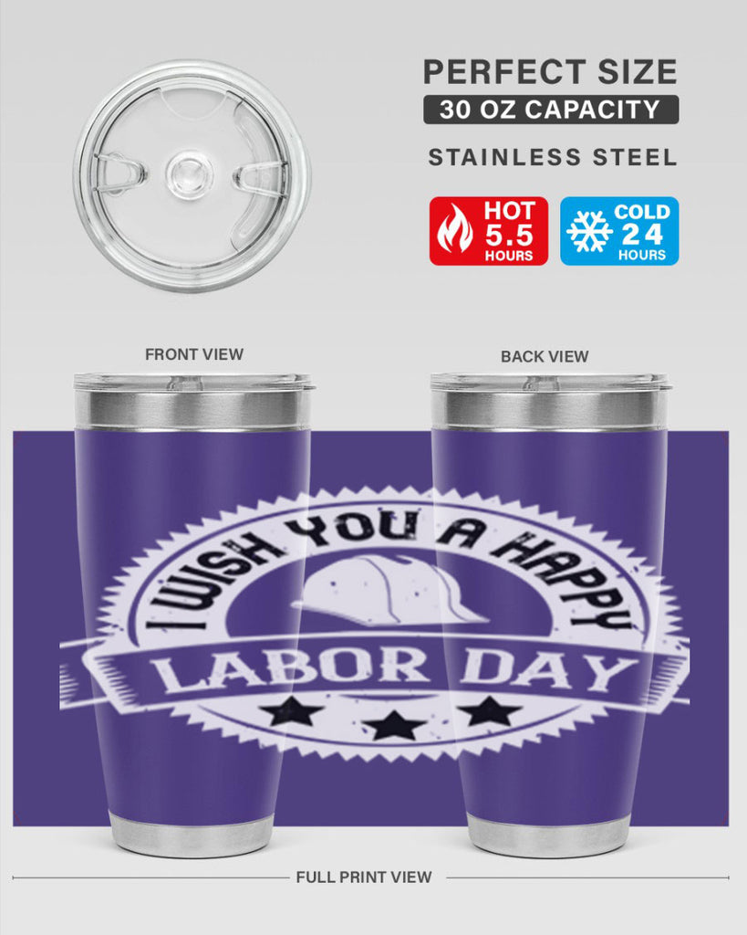 i wish you a happy labor day 37#- labor day- Tumbler