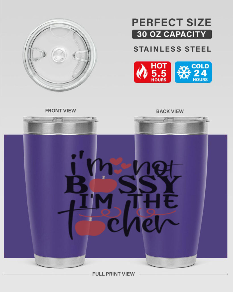 im not bossy im the teacher Style 174#- teacher- tumbler