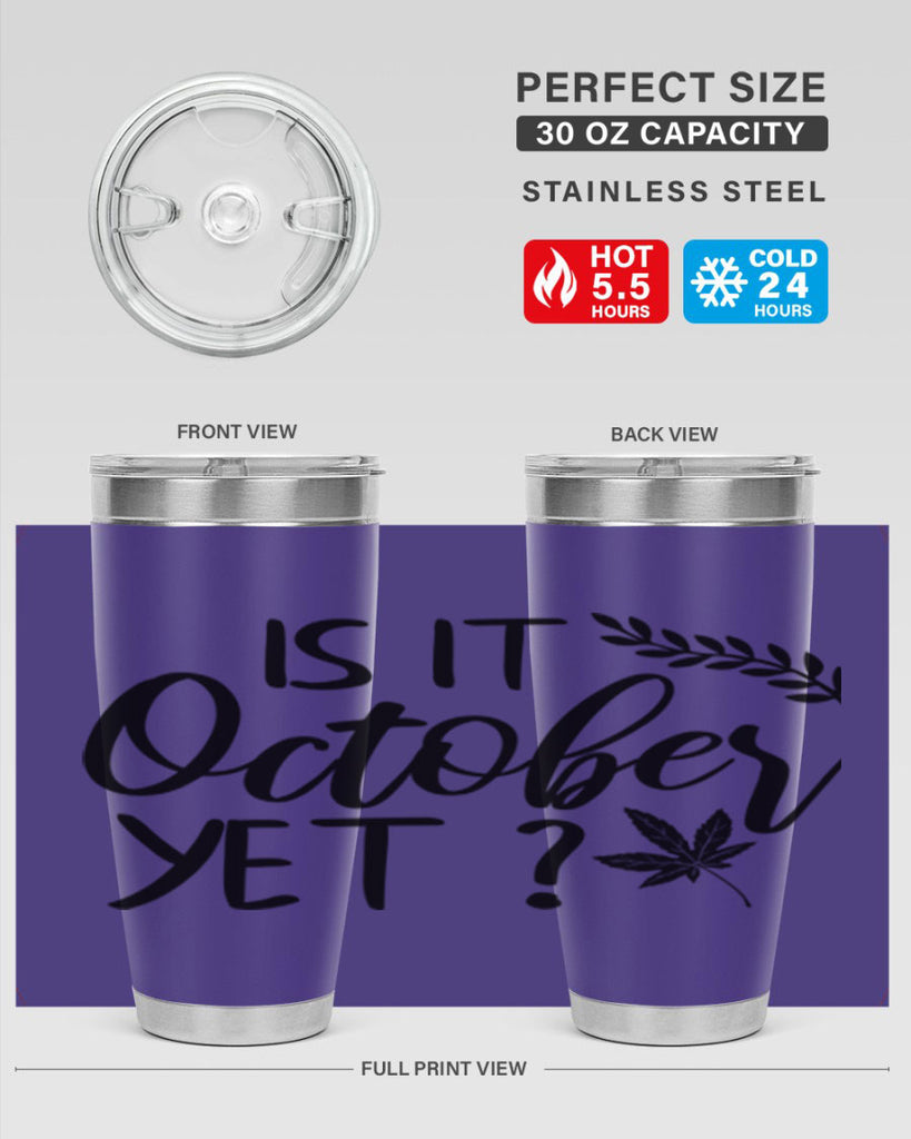 is it october yet 357#- fall- Tumbler