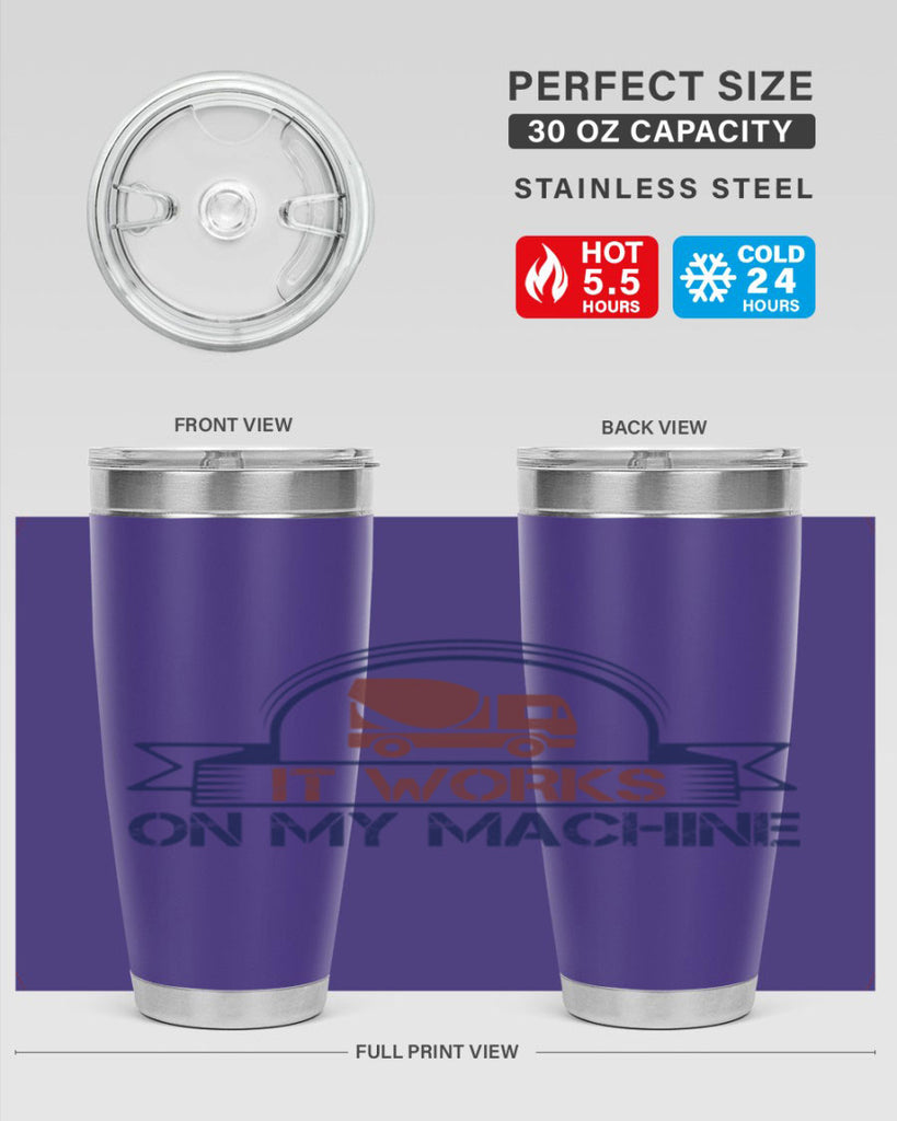 it work on my machine Style 49#- engineer- tumbler